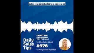 978: Energy and Enthusiasm Win the Sale - Charlotte Lloyd