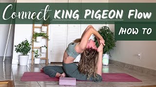 Connect KING PIGEON Yoga Flow/ HOW TO