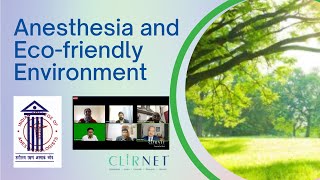 Anesthesia and Eco-friendly environment