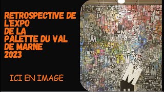 Exposition de la palette du val de marne 2023