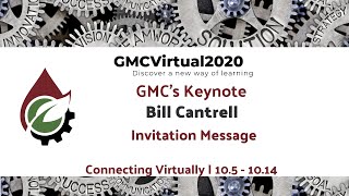 GMC Keynote Speaker Bill Cantrell Invitation Message