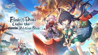 Version 2.4 Trailer — "Finest Duel Under the Pristine Blue" | Honkai: Star Rail