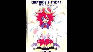 Happy Belated Creator's Birthday 🎂🎈!! [10th , August] #animation #birthday #meme #trending #shorts