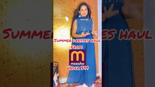 Meesho *Huge* Summer dress👗| Starting At Rs 216 and under 400😲 #meesho #dress #summers #viral