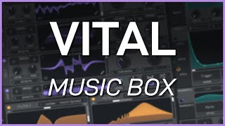 How to Make a Music Box in VITAL // Sound Design Tutorial