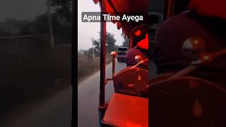 Apna Time Ayega🔥 #travel #viral #reels #trending #viralvideo #viralvideo #viralvideo #trend #virals