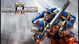 Warhammer 40000 Space Marine 2 - первый взгляд