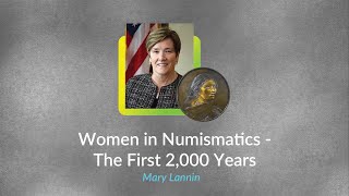 National Coin Week 2024: Women in Numismatics