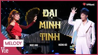 ĐẠI MINH TINH - Màn song ca đẳng cấp, sự kết hợp của Hoàng Hải - Ngọc Anh | Our Song Việt Nam