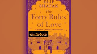 The Forty Rules of Love by Elif Shafak | The Best Free Audiobook