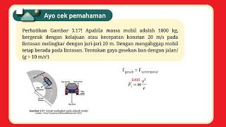 Perhatikan gambar 3.17! Apabila massa mobil adalah 1000 kg, bergerak dengan kelajuan atau kecepatan