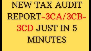 Prepare & File Tax Audit Report in Form 3CB-3CD & 3CA-3CD on E-filing Portal| Tax Audit Report 2021