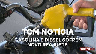 TCM Notícia - Gasolina e diesel sofrem novo reajuste