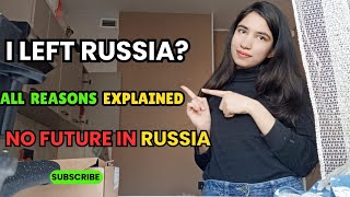 I left Russia, All Reason Explained | Think Before Going to Russia | 💯#russianlife #futureinrussia