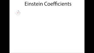 Einstein Coefficients Explained