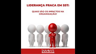 Liderança com Foco em SST   Innove Consultoria   Wesley Silva