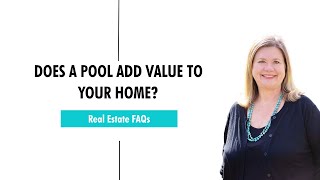 Does A Pool Add Value To Your Home?