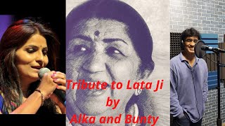 Tribute to Lata Ji - Alakananda  Bunty