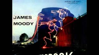 James Moody - Last Train From Overbrook