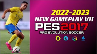 PES 2017 | NEW GAME PLAY V-11 22-2023 | 8/13/23 | PC