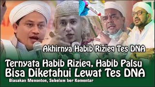 Ternyata Habib Rizieq, Habib Palsu Bisa Diketahui Lewat Tes DNA #Tinta Nusantara