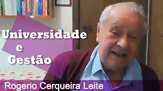 Rogerio Cerqueira Leite - Universidade e Gestão no Brasil