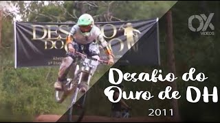 Desafio do Ouro de Downhill 2011