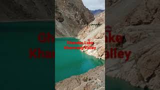 Ghandus Lake Kharmang Valley |Gilgit Baltistan #shorts