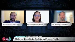 Blockchain Driving Digital Revolution and Regional Equality | Webit Global Impact Week 2021