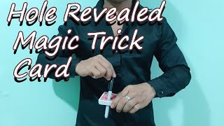 Hole Revealed Magic Trick Card You can do