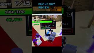 PHONE GUY REVIEW #fnaftd #roblox #td #fnaf