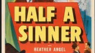 Half A Sinner 1940 - Full HD Film