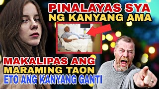 PINALAYAS SYA NG KANYANG AMA MAKALIPAS ANG MARAMING TAON AY ITO ANG KANYANG GANTI