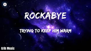 Clean Bandit ft Sean Paul, Anne Marie - Rockabye  (Audio Lyrics)