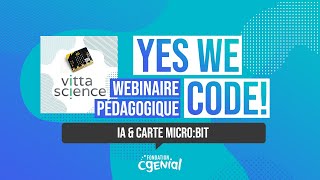 Intelligence Artificielle & carte micro:bit | Fondation CGénial x Vittascience