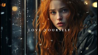 Love Yourself - Melodic Slow Deep House 2024🎵🎵