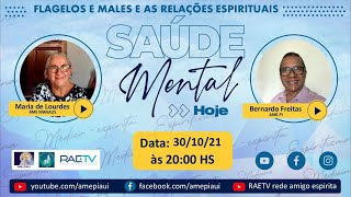 FLAGELOS E MALES E AS RELAÇÕES ESPIRITUAIS