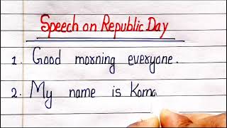 5 Lines Speech on 26 January/ 5 Lines Speech on Republic day/ Speech on Republic day