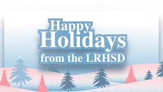 2023 LRHSD Holiday Greeting