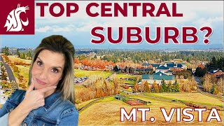 Top Central Suburb Vancouver Washington | Mt Vista Suburb | What you get | WHY PEOPLE CHOOSE HERE