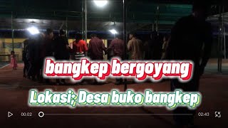 Dero Terbaru 2020 | Bangkep Bergoyang Waktu Kita Lia Ngana Bahaga