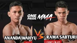 ANANDA WAHYU  vs  RAMA SABTURI. - onepride fullfight