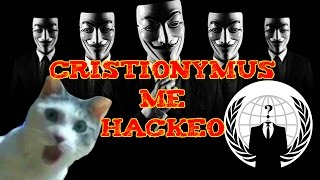 Anonymus me Hackeo HeDicho