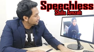 Speechless/Raungan Suara Cover by Shila Amzah | RH-Reaction & Review |