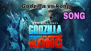 GODZILLA VS KONG- HERE WE GO SONG 🔥