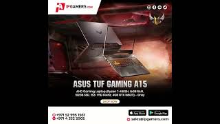 Asus TUF A15 AMD Gaming Laptop Ryzen 7-4800H,16GB RAM, 512GB SSD,15.6” FHD 144Hz,4GB GTX 1650Ti_Gray