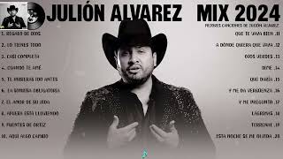 Julion Alvarez Mix 2024 (Letra) Musica Romantica de Julión Álvarez Y Su Norteño Banda Album Complet