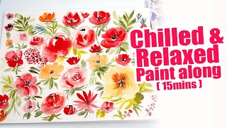 Relaxing Floral filled watercolor paper exercise! (15 minutes)