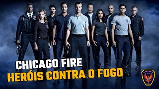 Chicago Fire (Heróis contra o Fogo) Trailer Legendado