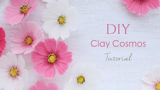 【DIY】100均樹脂粘土でコスモスの花の作り方 How To Make Clay Cosmos Flower 秋のクレイフラワー